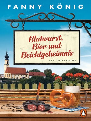 cover image of Blutwurst, Bier und Beichtgeheimnis